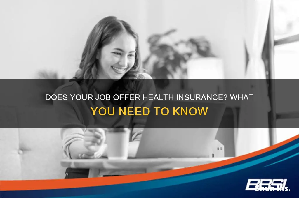do jobs cover health insurance