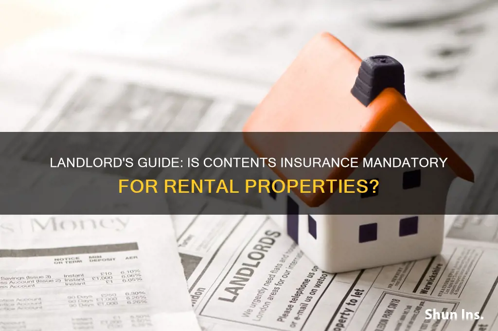 do landlords have to have contents insurance