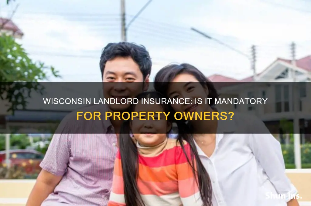 do landlors in wisconsin have to have insurance