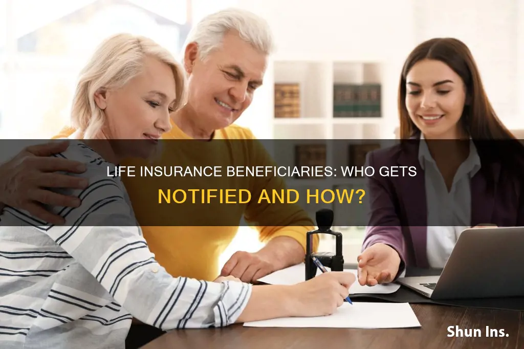 do life insurance beneficiaries get notified