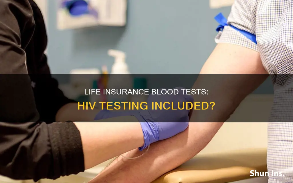 do life insurance blood tests test for hiv