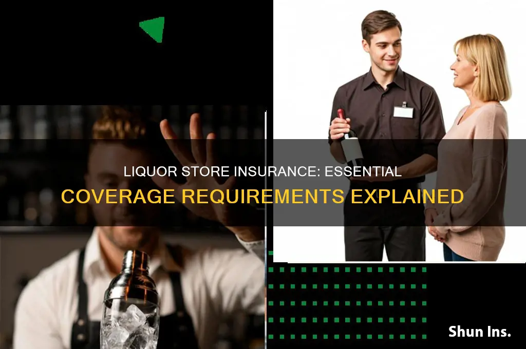 do liquor stores have to be insured