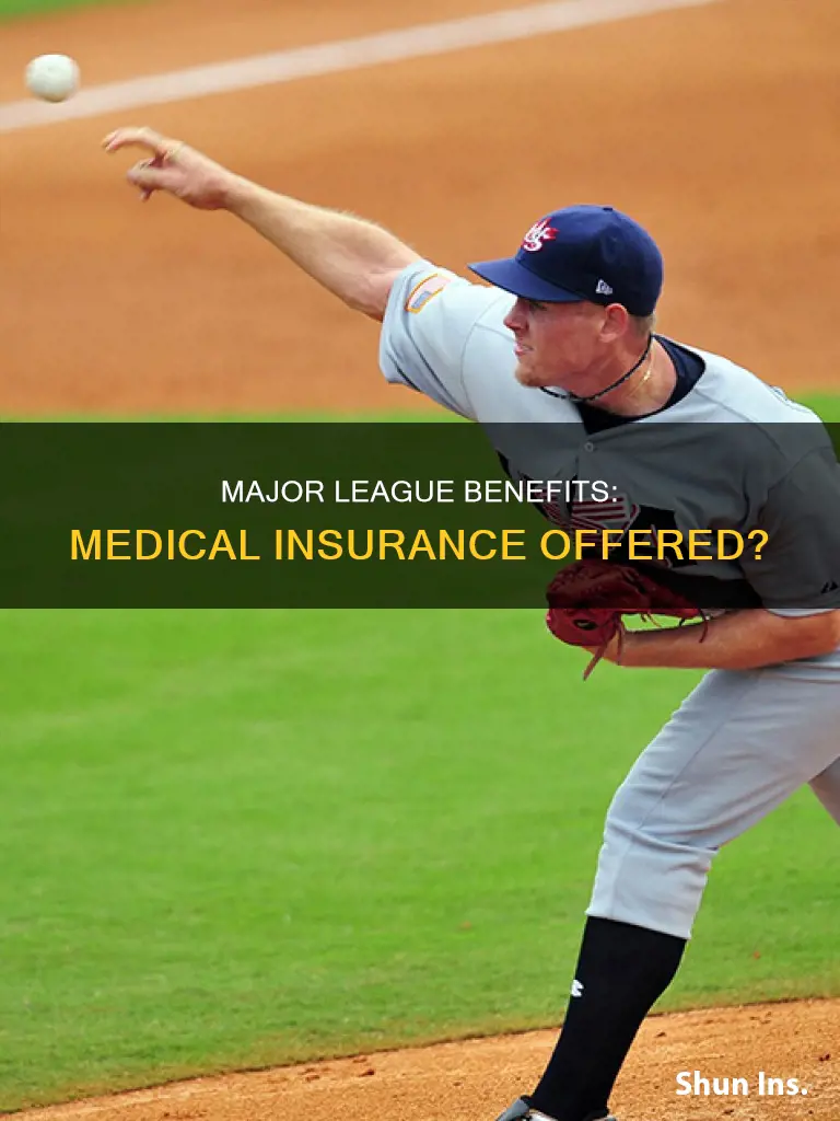 do major league offer medical insurance