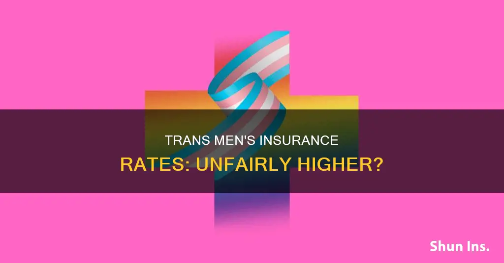 do male transgenders have higher insurance rates