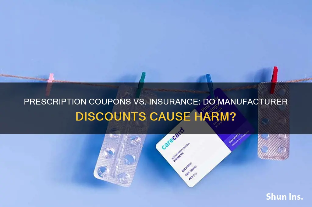 do manufacture prescription coupons hurt insurance