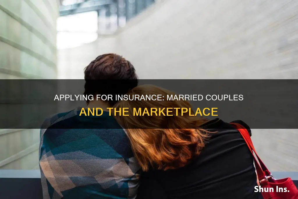 do married couples have to apply for marketplace insurance together