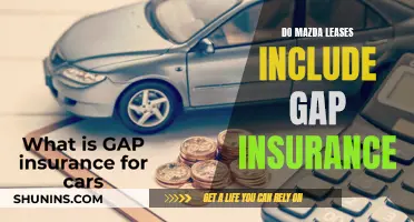 Mazda Lease: Gap Insurance Included?