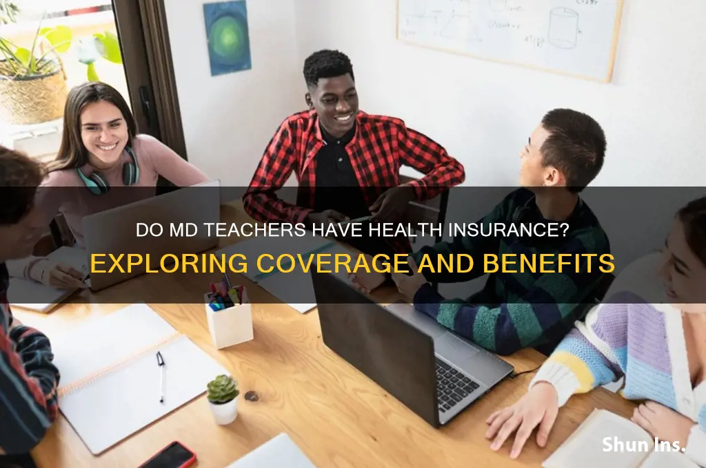 do md teachers have health insurance