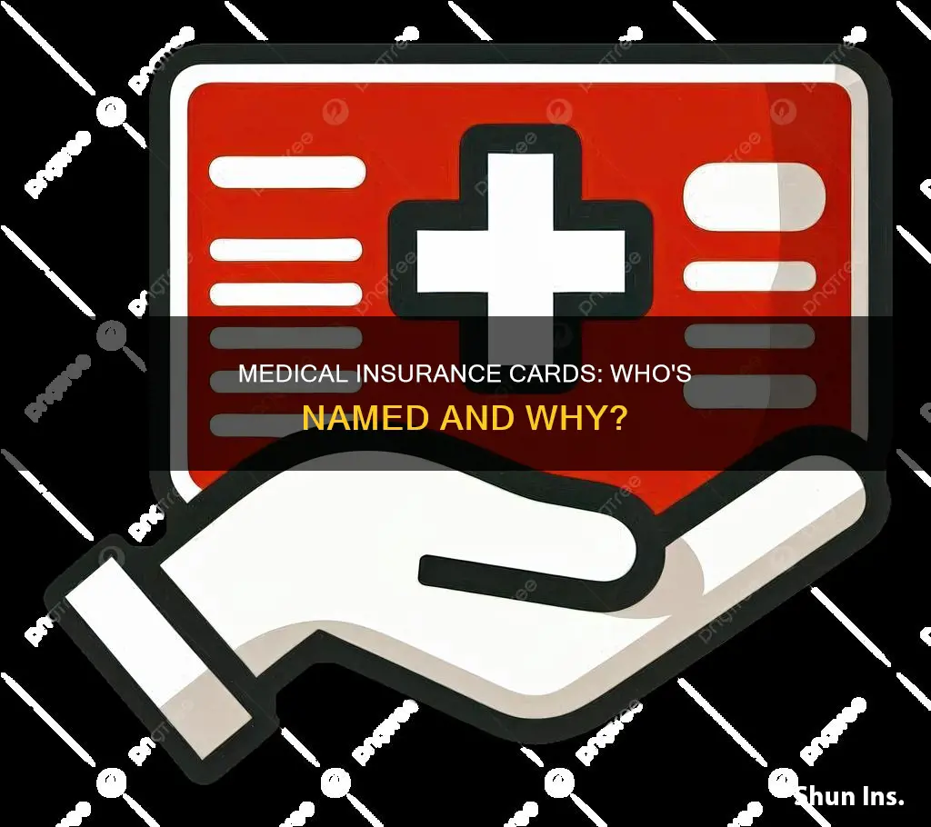 do medical insurance cards only have the account holders name