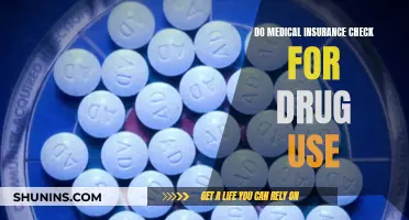 Medical Insurance: Drug Use and Testing Policies Explained