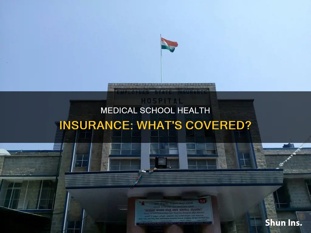 do medical schools offer health insurance