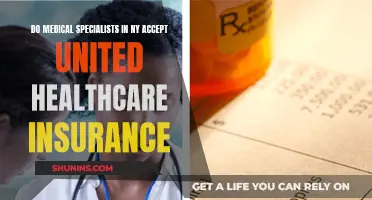 United Healthcare Insurance: Accepted by NY Medical Specialists?