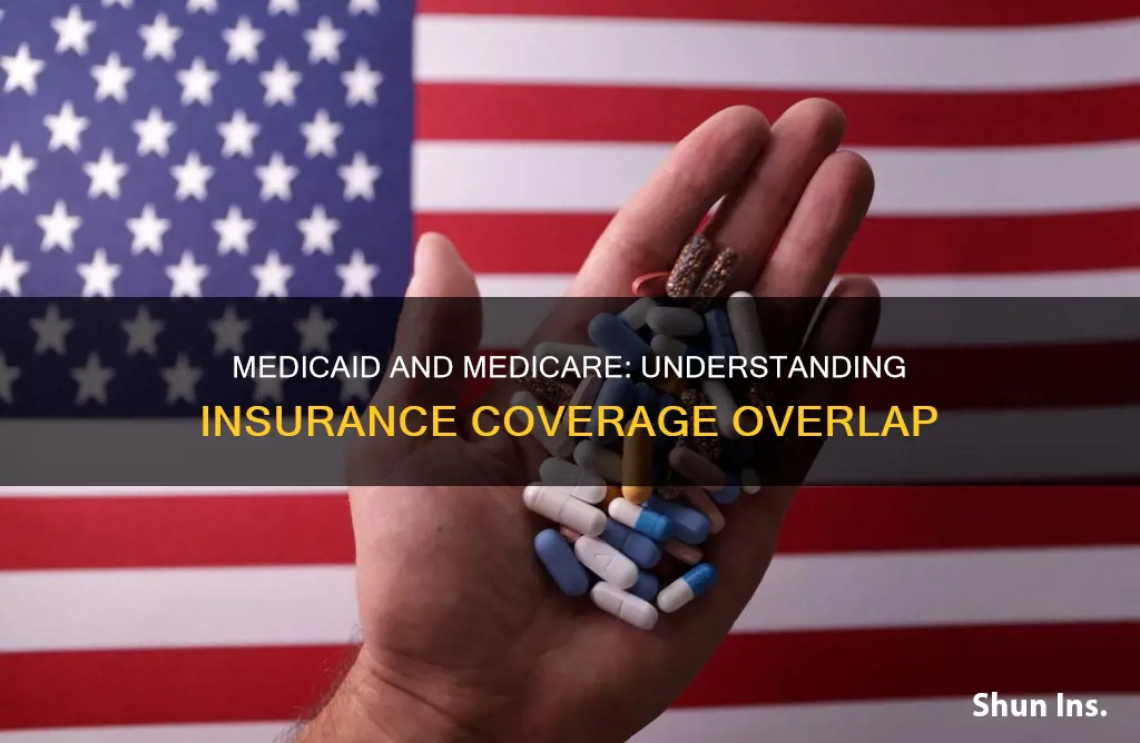do medicare insurance companies also cover medicaid