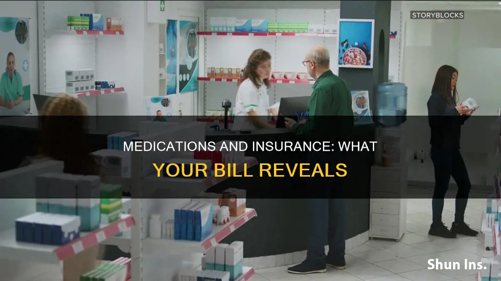 do medications show up on insurance bills