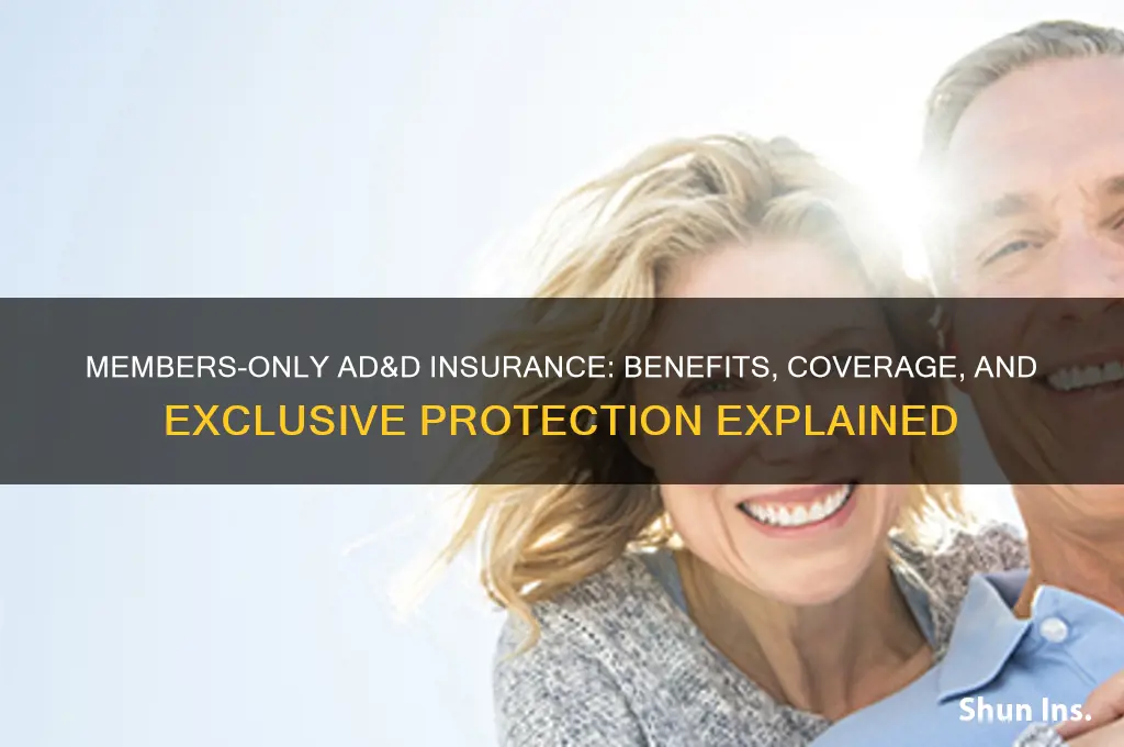 do members only ad and d insurance