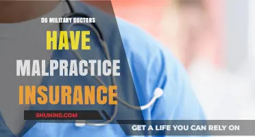 Do Military Doctors Carry Malpractice Insurance? Exploring Coverage and Protections
