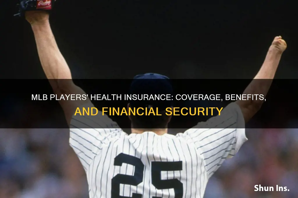 do mlb players have health insurance