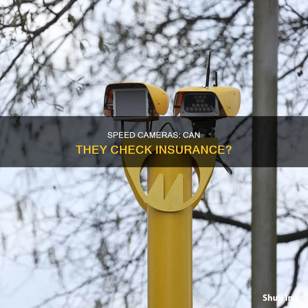 do mobile speed cameras check insurance