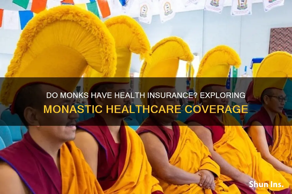 do monks have health insurance