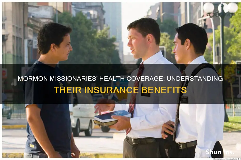 do mormon missionaries have health insurance