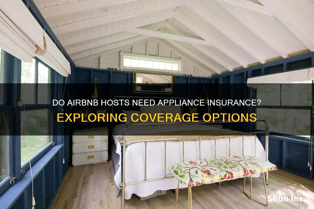 do most airbnb owners have appliance insurance