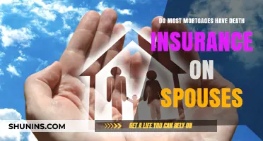 Mortgages and Death: Insurance for Spouses