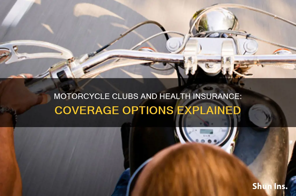 do motorcycle clubs have health insurance