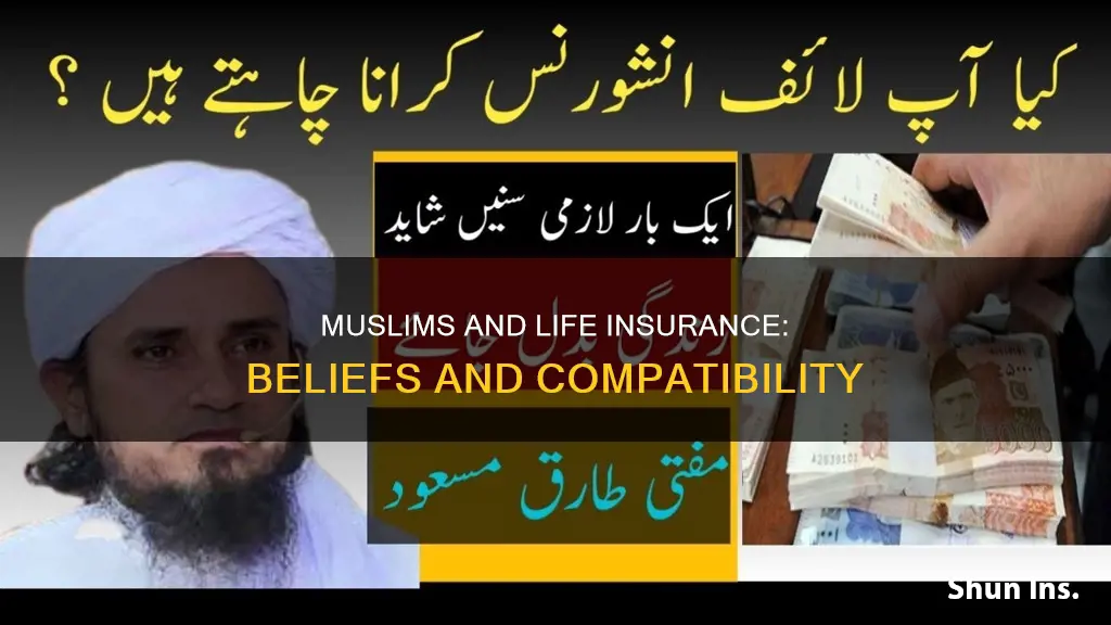 do muslims believe in life insurance