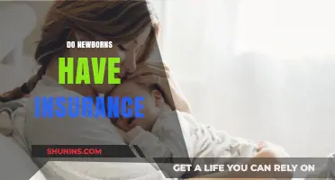 Do Newborns Have Insurance? Understanding Coverage for Your Baby