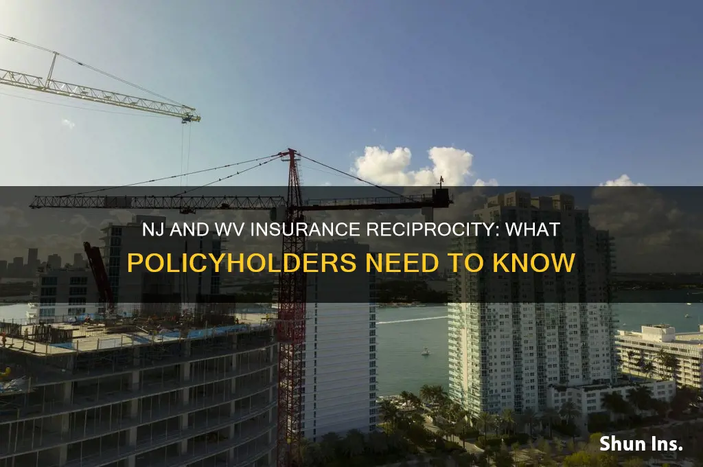 do nj and wv have reciprocity in insurance