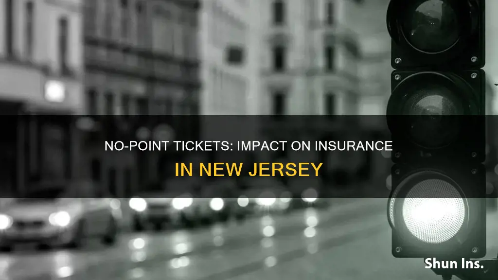 do no point tickets affect insurance nj