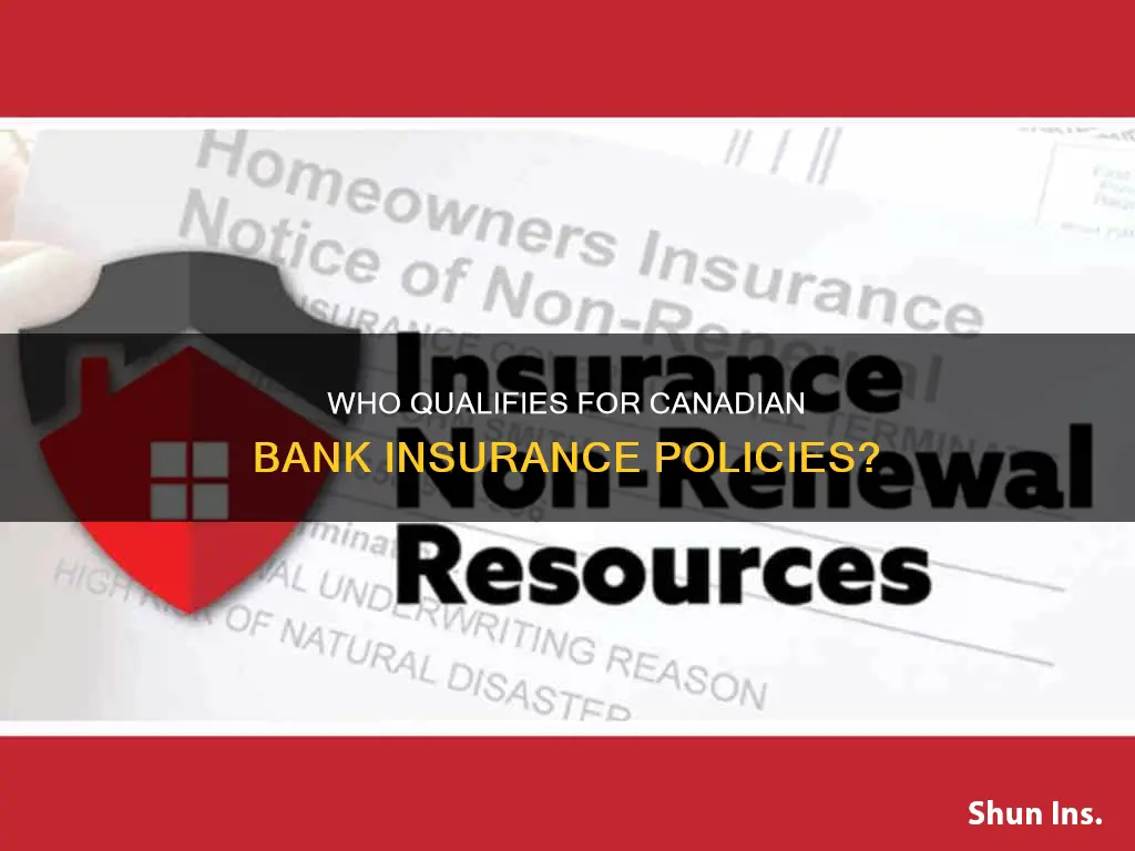 do non canadian residents qualify for canadian bank insurance