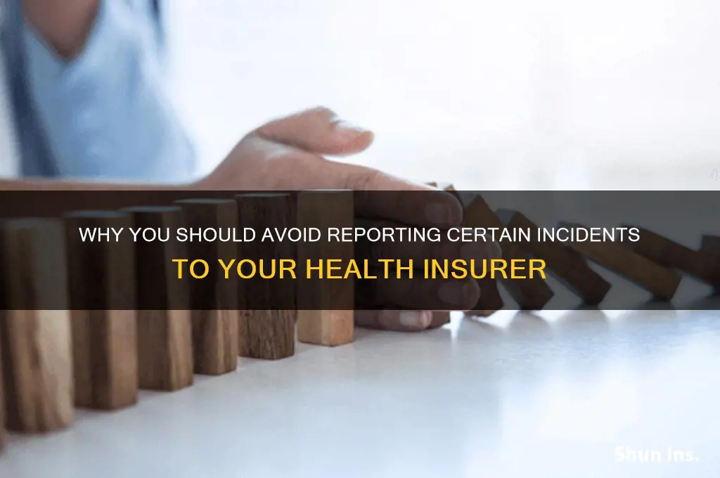 do not report to health insurance carrier