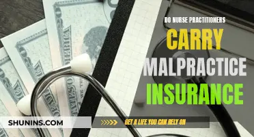 Nurse Practitioners: Malpractice Insurance