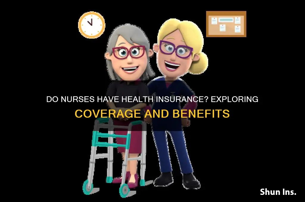 do nurses have health insurance