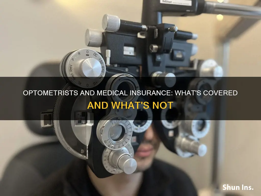 do optometrists take medical insurance