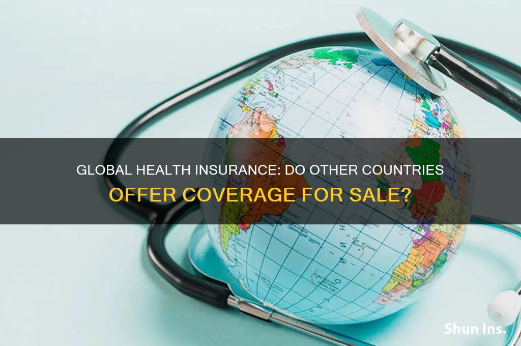 do other countries sell health insurance