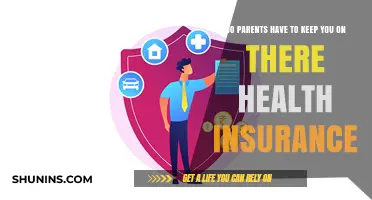 Do Parents Have to Keep You on Their Health Insurance?