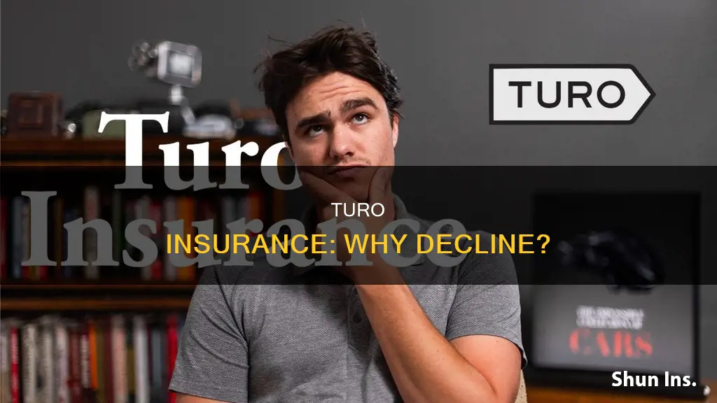 do people decline insurance through turo