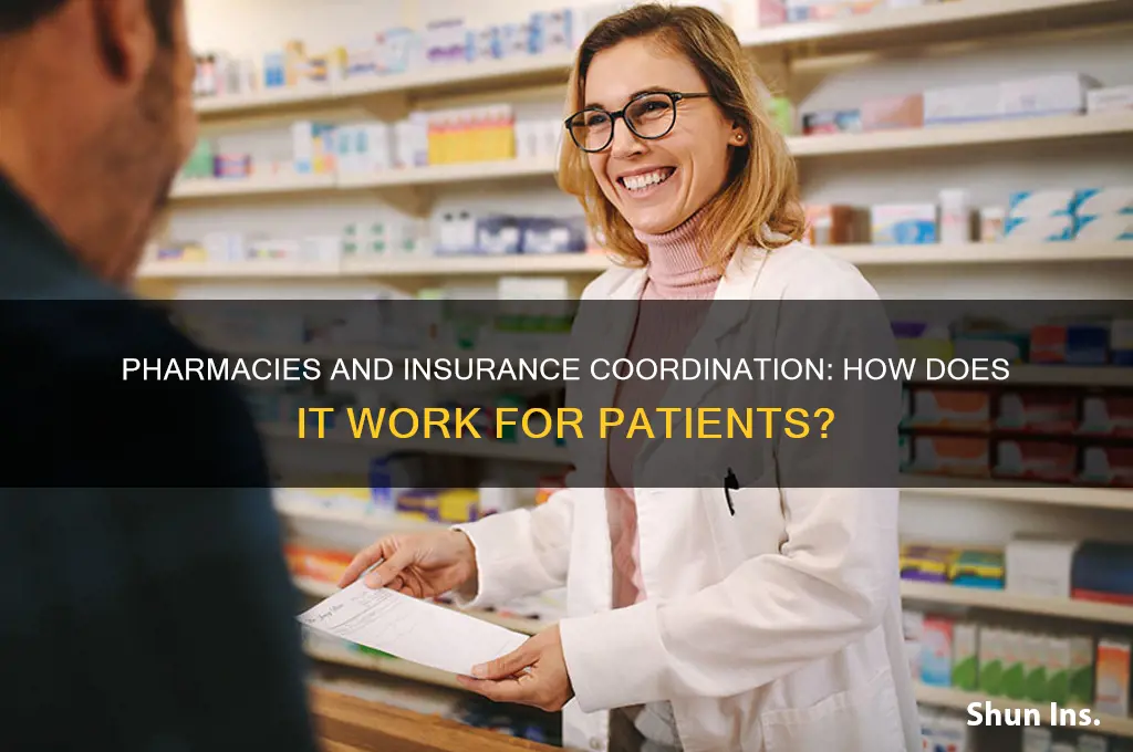 do pharmacies coordinate insurance