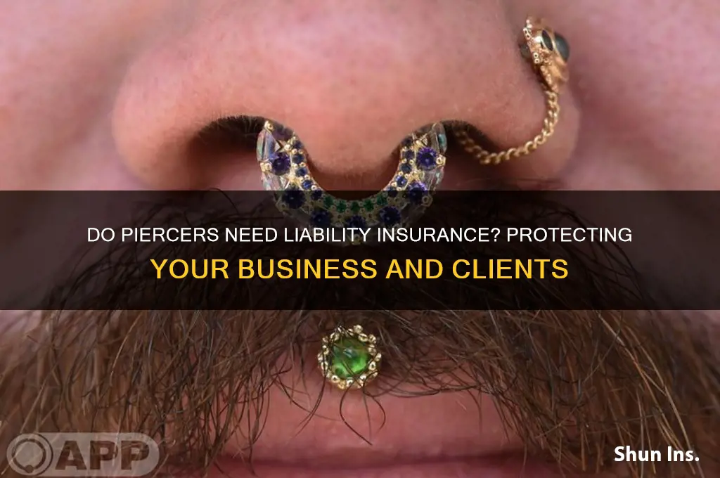 do piercers have liablity insurance