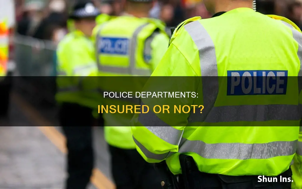 do police departments carry insurance