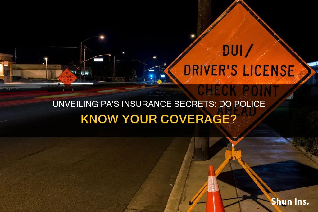 do police know you have insurance in pa