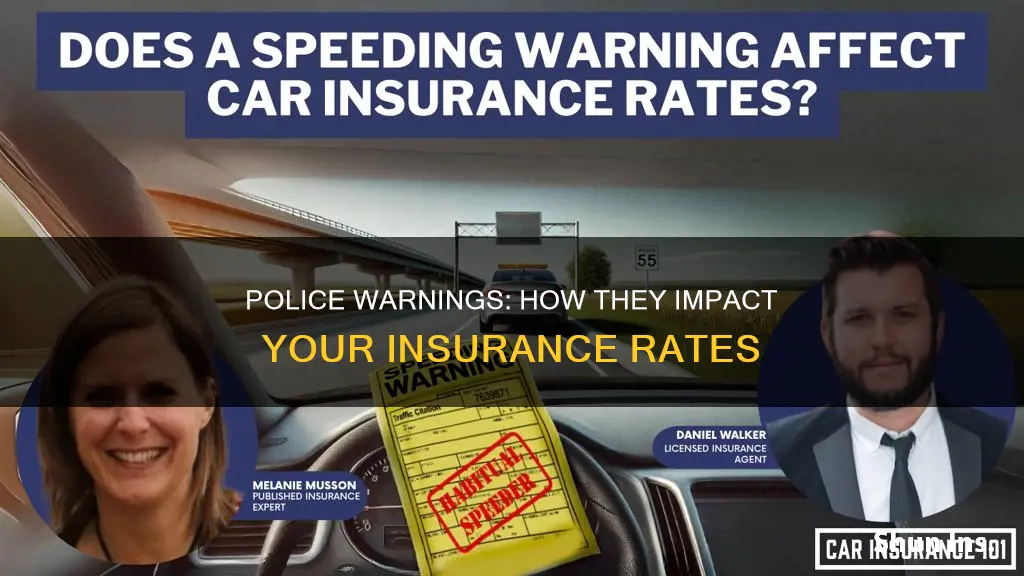 do police warnings affect insurance