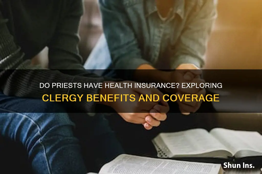 do priests have health insurance