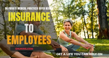 Private Medical Practices: Employee Health Insurance Offerings