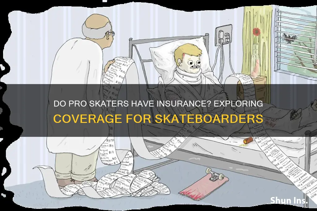 do pro skaters have insurance
