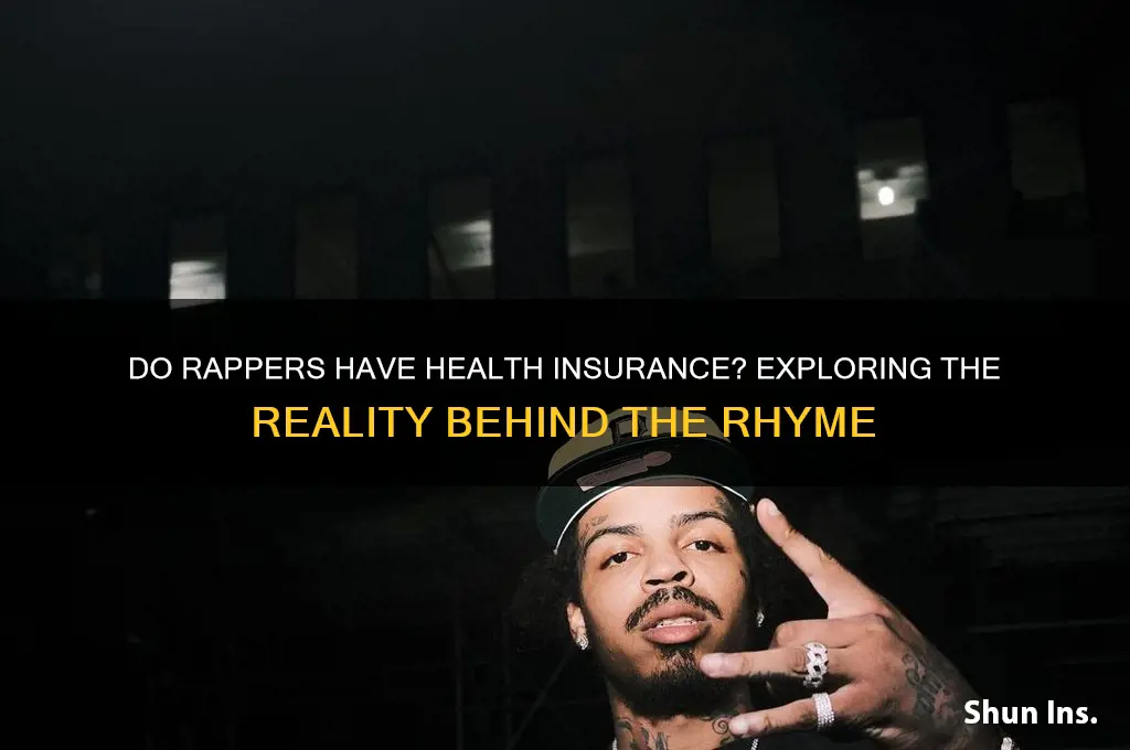 do rappers have health insurance