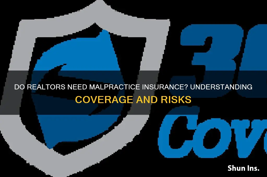 do realtors have malpractice insurance