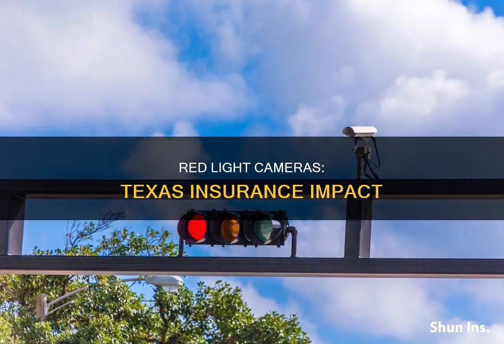 do red light cameras affect insurance in Texas